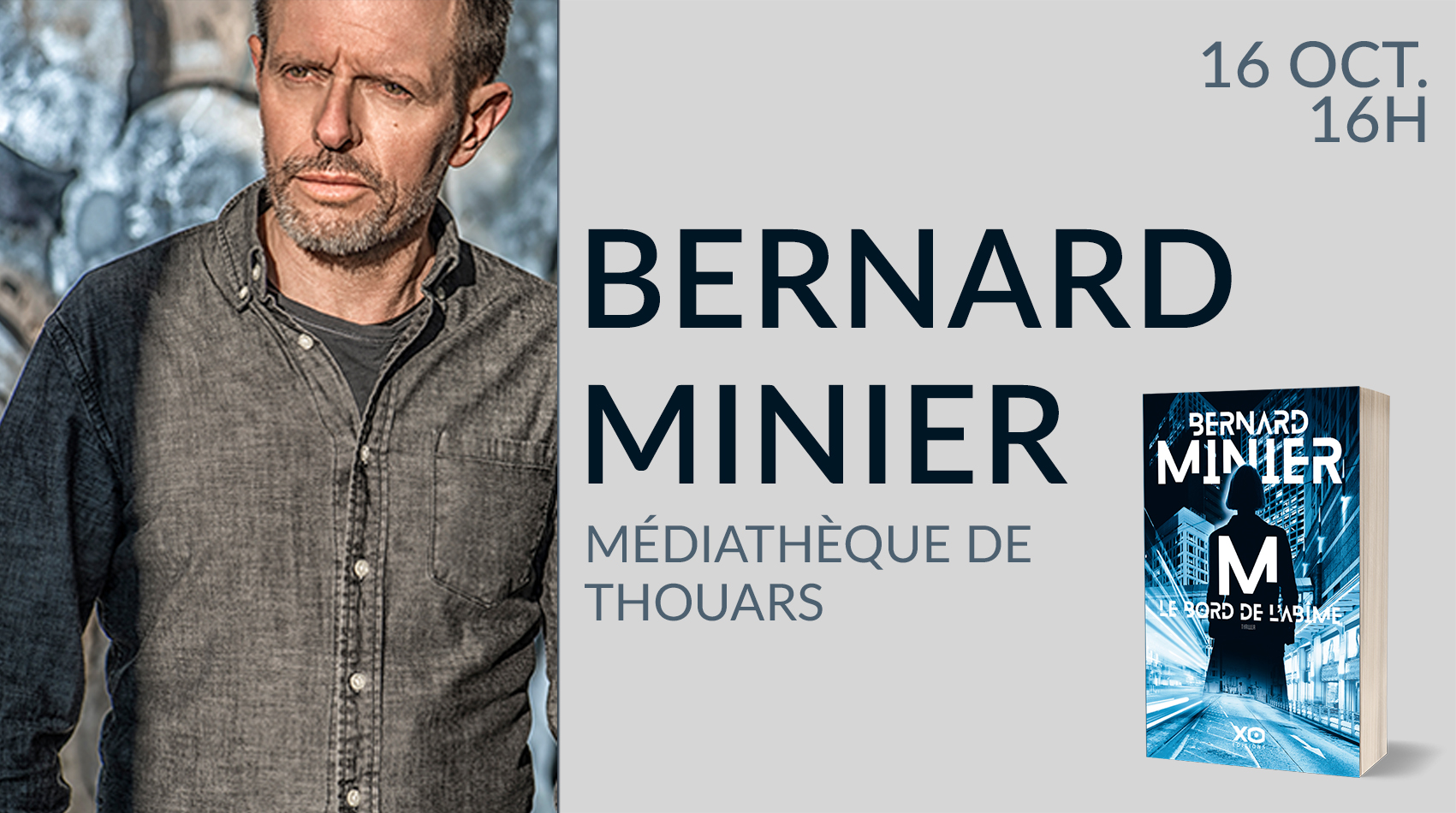 RENCONTRE AVEC BERNARD MINIER À THOUARS