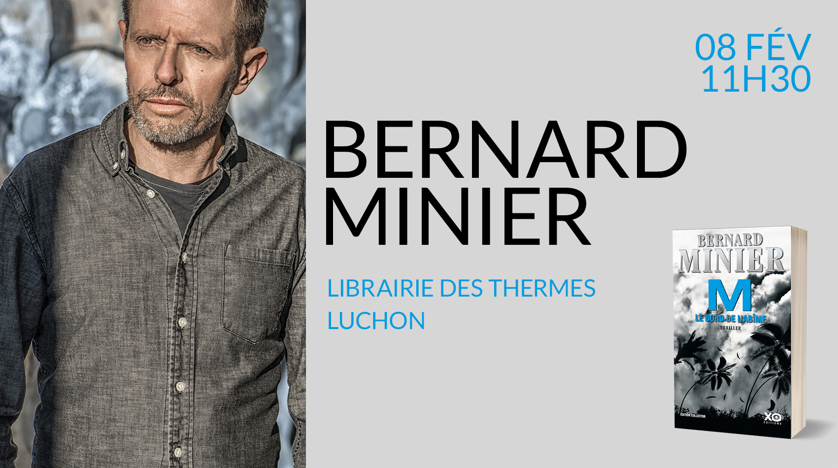 BERNARD MINIER EN DÉDICACE À LUCHON