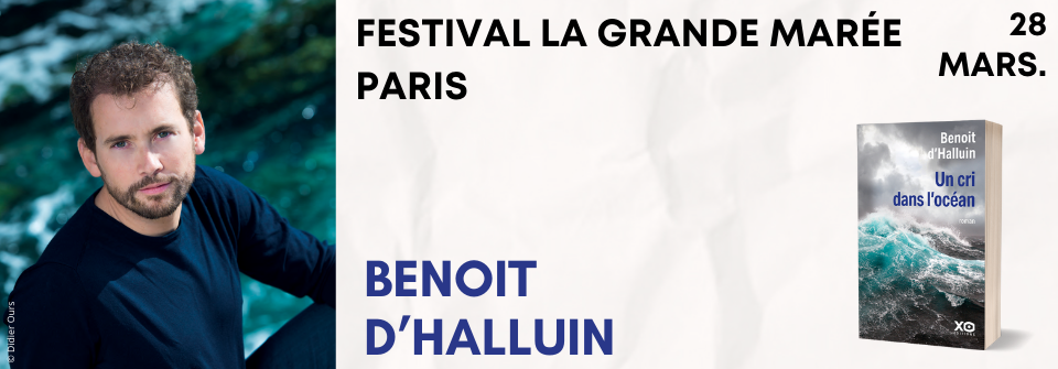 Benoit d'Halluin au Festival la Grande Marée